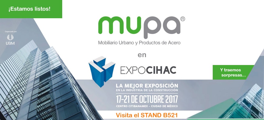 MUPA ® estará en Expo CIHAC 2017 - Mobiliario Urbano, México